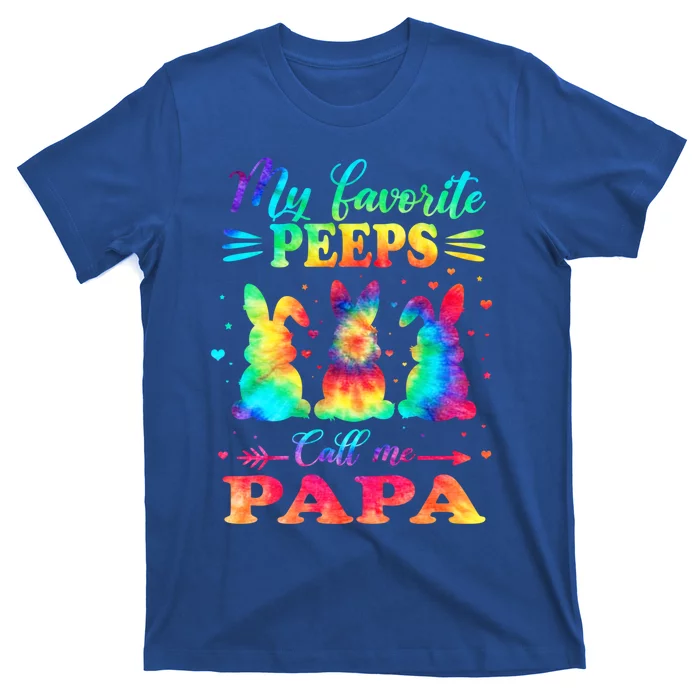 My Favorite Bunnies Call Me Papa Easter Tie Dye Gift T-Shirt