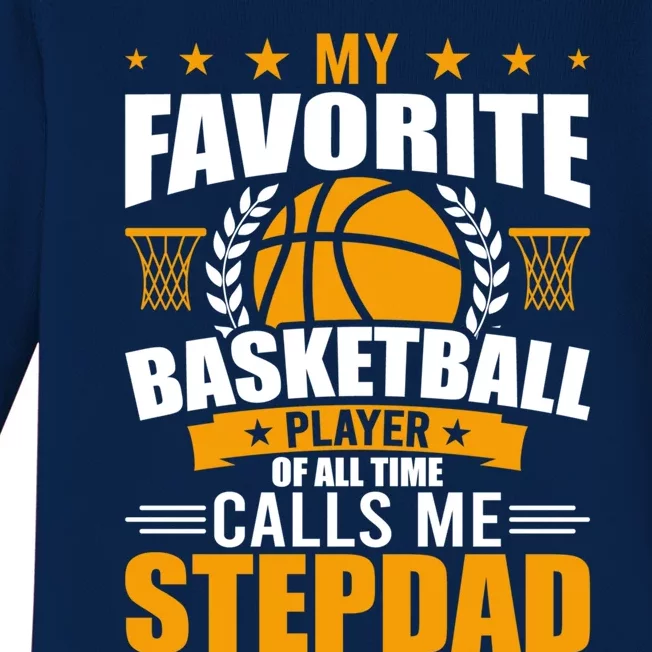 My Favorite Basketball Player Calls Me Stepdad Gift Baby Long Sleeve Bodysuit