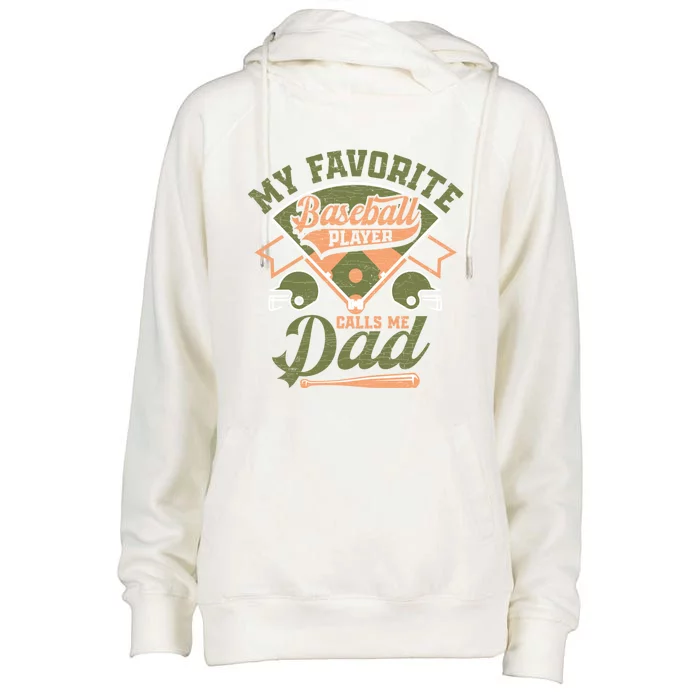 My Favorite Baseball Player Calls Me Dad Baseball Father Gift Womens Funnel Neck Pullover Hood