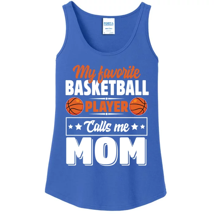 My Favorite Basketball Player Calls Me Mom Mother's Day Gift Ladies Essential Tank