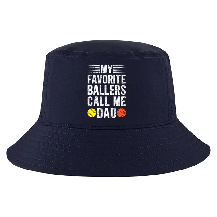 My Favorite Ballers Call Me Dad Basketball Softball Dad Gift Cool Comfort Performance Bucket Hat