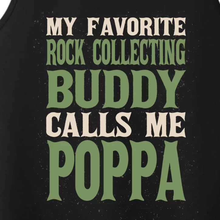 My Favorite Buddy Rock Collecting Poppa Rock Collector Dad Gift Performance Tank