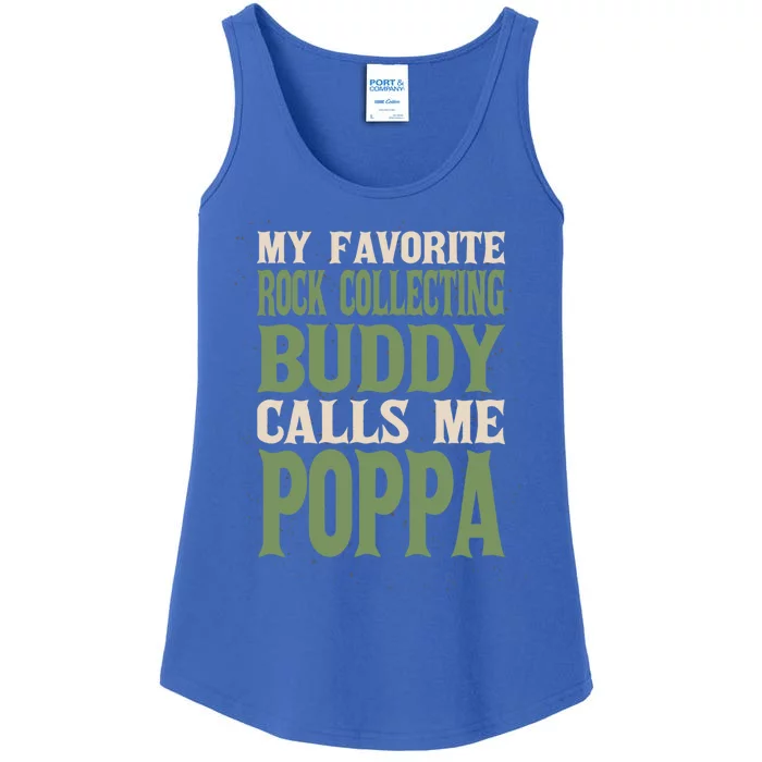 My Favorite Buddy Rock Collecting Poppa Rock Collector Dad Gift Ladies Essential Tank