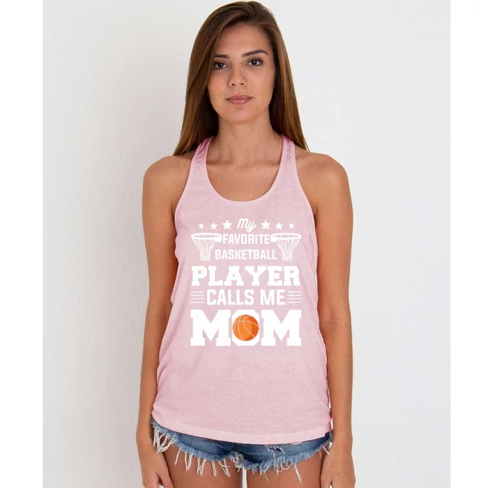 My Favorite Basketball Player Calls Me Mom Meaningful Gift Women's Knotted Racerback Tank