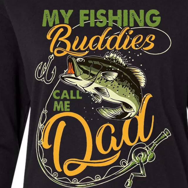 My Fishing Buddies Call Me Dad Father Day Birthday Christmas Womens Cotton Relaxed Long Sleeve T-Shirt