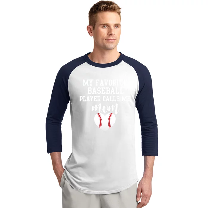 My Favorite Baseball Player Calls Me Mom Gift Baseball Sleeve Shirt