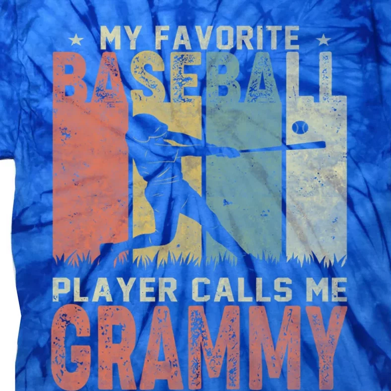 My Favorite Baseball Player Calls Me Grammy Funny Baseball Gift Tie-Dye T-Shirt