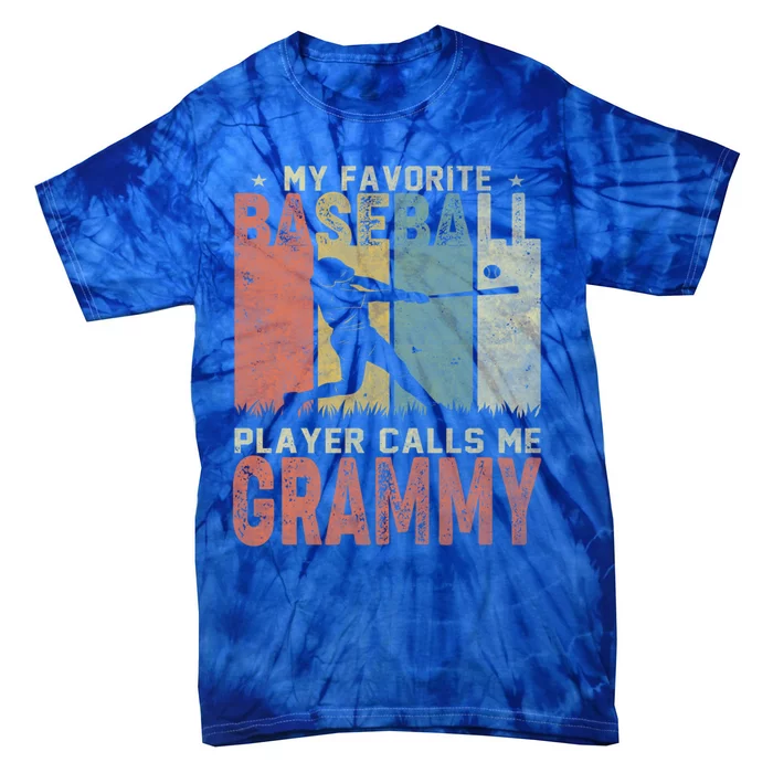 My Favorite Baseball Player Calls Me Grammy Funny Baseball Gift Tie-Dye T-Shirt