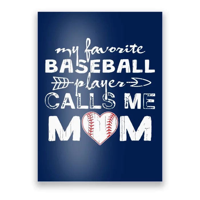 My Favorite Baseball Player Calls Me Mom Poster