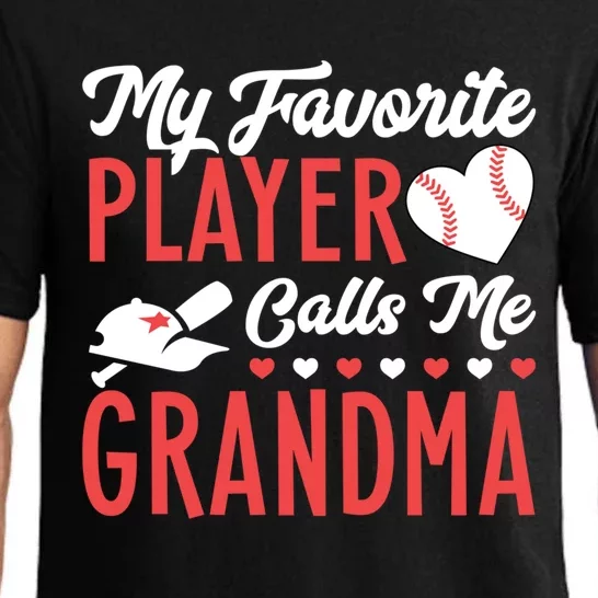 My Favorite Baseball Player Calls Me Grandma Baseball Gift Pajama Set