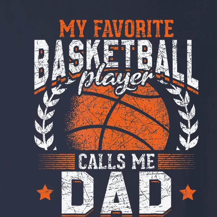 My Favorite Basketball Player Calls Me Dad Basketball Toddler Long Sleeve Shirt