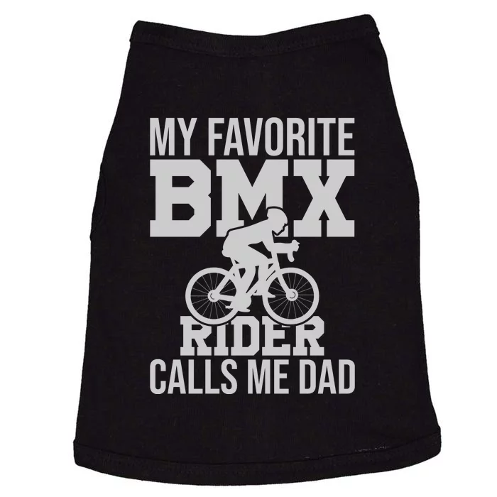 My Favorite BMX Rider Calls Me Dad Gift Road Cyling Doggie Tank