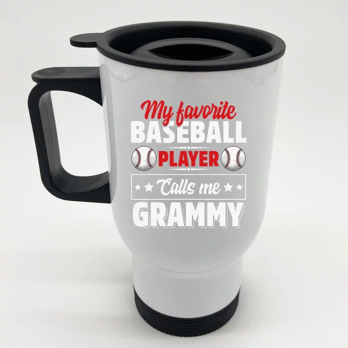 My Favorite Baseball Player Calls Me Grammy Mother's Day Front & Back Stainless Steel Travel Mug