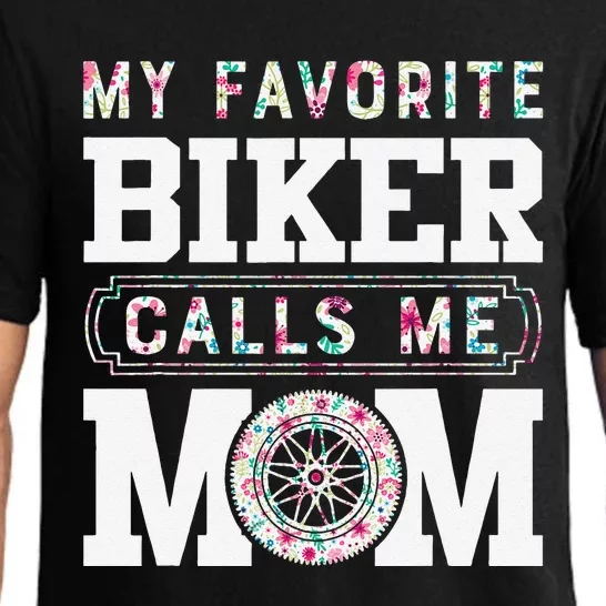 My Favorite Biker Calls Me Mom MotherS Day Gifts Pajama Set