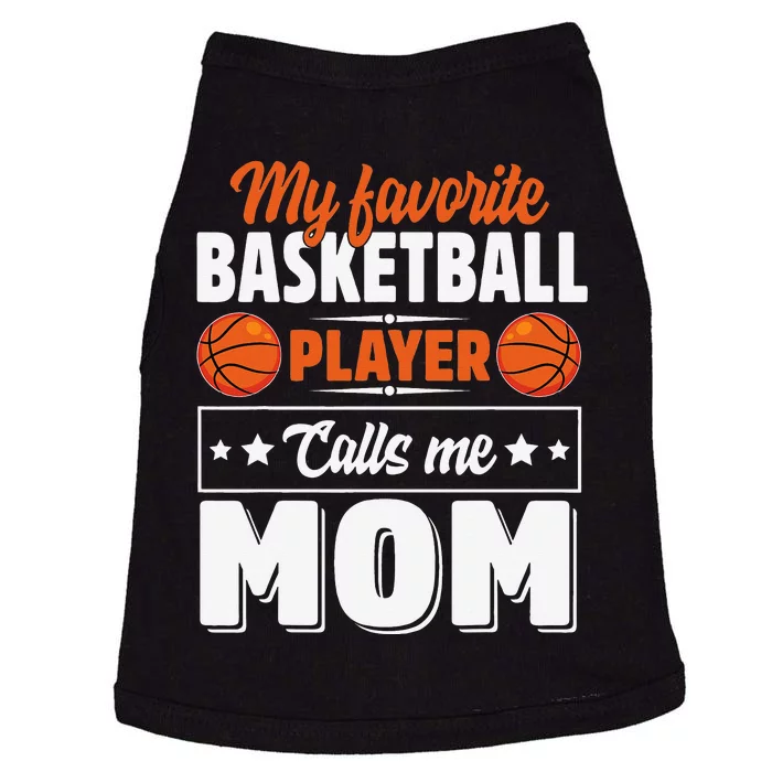 My Favorite Basketball Player Calls Me Mom Mother's Day Doggie Tank