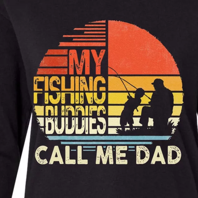 My Fishing Buddies Call Me Dad Father Day Birthday Womens Cotton Relaxed Long Sleeve T-Shirt