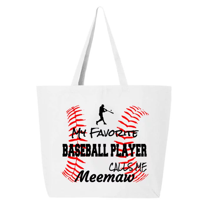 My Favorite Baseball Player Calls Me Meemaw Proud Love Gift 25L Jumbo Tote