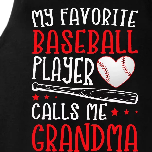 My Favorite Baseball Player Calls Me Grandma Baseball Ladies Tri-Blend Wicking Tank