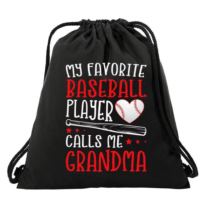 My Favorite Baseball Player Calls Me Grandma Baseball Drawstring Bag