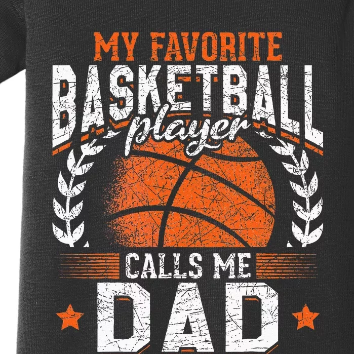 My Favorite Basketball Player Calls Me Dad Basketball Baby Bodysuit