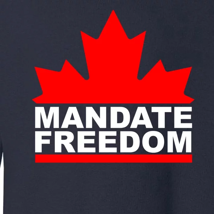 Mandate Freedom Candian Toddler Sweatshirt