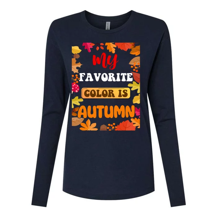 My Favorite Color Is Autumn Womens Cotton Relaxed Long Sleeve T-Shirt