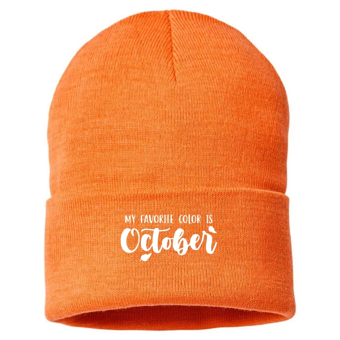 My Favorite Color Is October Sustainable Knit Beanie