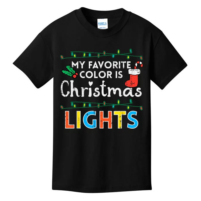 My Favorite Color Is Christmas Lights Xmas  Wo Kid Kids T-Shirt