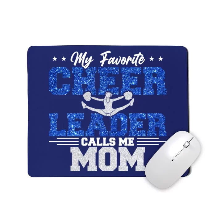 My Favorite Cheerleader Calls Me Mom Cheer Mom Mousepad