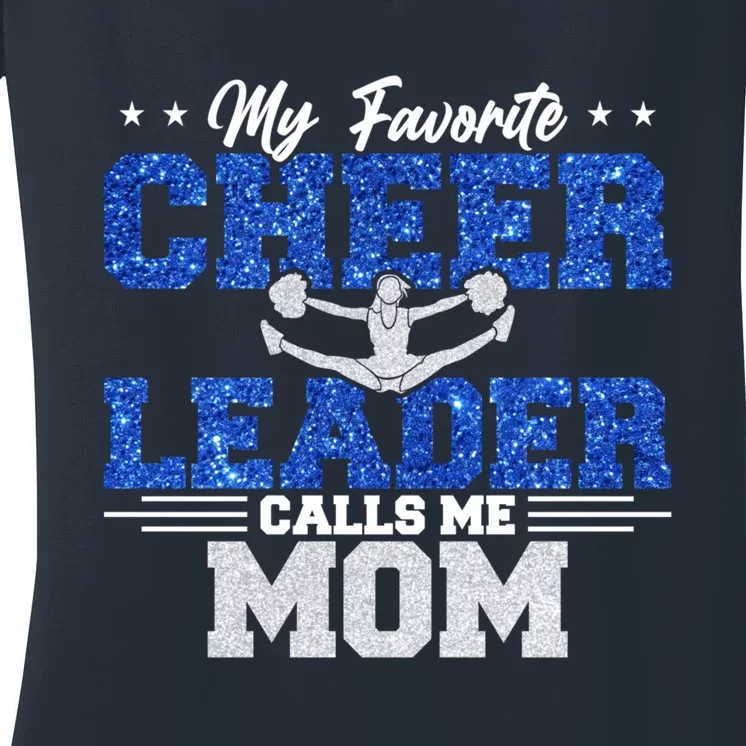 My Favorite Cheerleader Calls Me Mom Cheer Mom Women's V-Neck T-Shirt