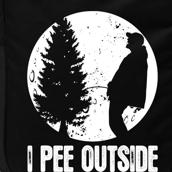 Mens Funny Camping Shirts For Men I Pee Outside Inappropriate TShirt Impact Tech Backpack