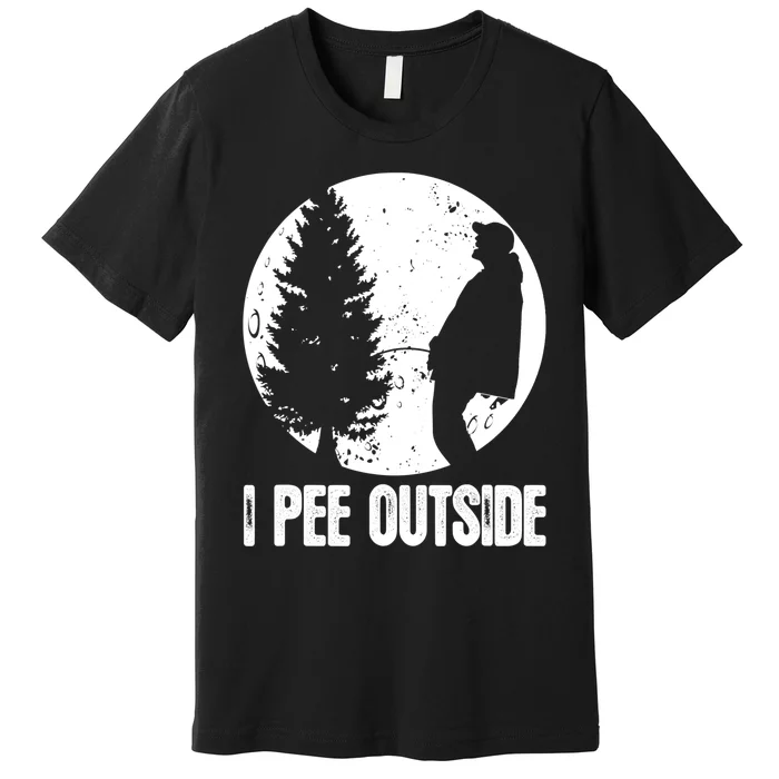 Mens Funny Camping Shirts For Men I Pee Outside Inappropriate TShirt Premium T-Shirt