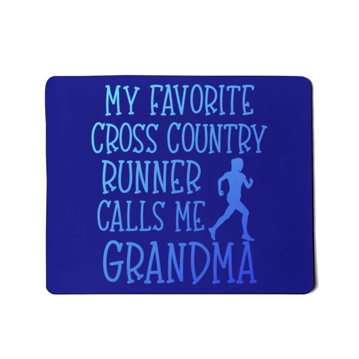 My Favorite Cross Country Runner Calls Me Grandma Grandson Gift Mousepad