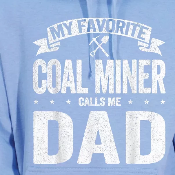 My Favorite Coal Miner Calls Me Dad Fathers Day Retro Unisex Surf Hoodie