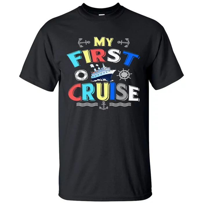 My First Cruise  Girls Boys Cruising and Sailing Tall T-Shirt