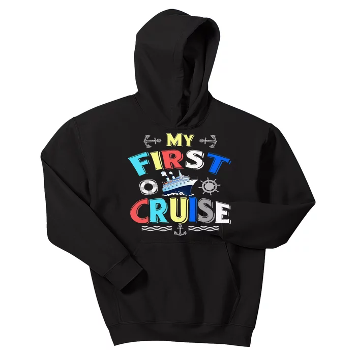 My First Cruise  Girls Boys Cruising and Sailing Kids Hoodie