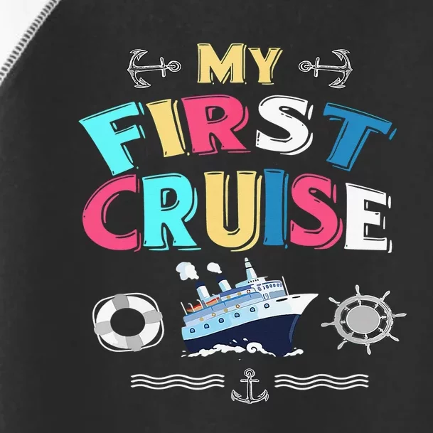 My First Cruise  Girls Boys Cruising and Sailing Toddler Fine Jersey T-Shirt