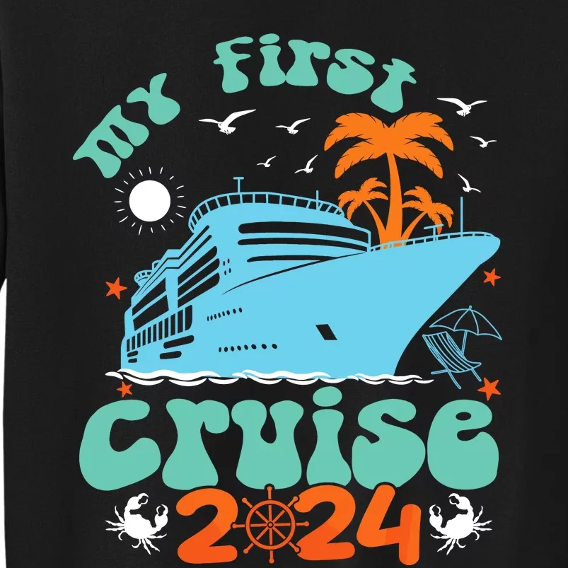 My First Cruise 2024 Family Vacation Cruise Ship Travel 2024 Sweatshirt