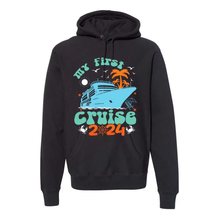 My First Cruise 2024 Family Vacation Cruise Ship Travel 2024 Premium Hoodie