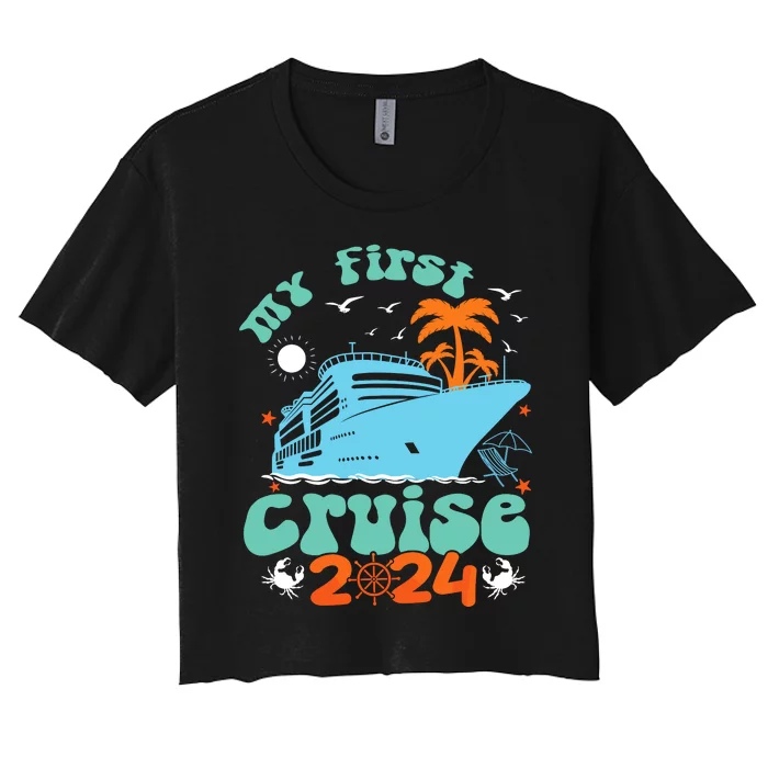 My First Cruise 2024 Family Vacation Cruise Ship Travel 2024 Women's Crop Top Tee