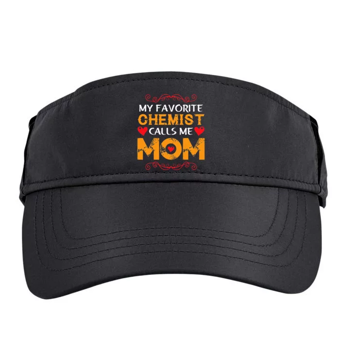 My favorite chemist calls me mom lovely chemist mom Adult Drive Performance Visor