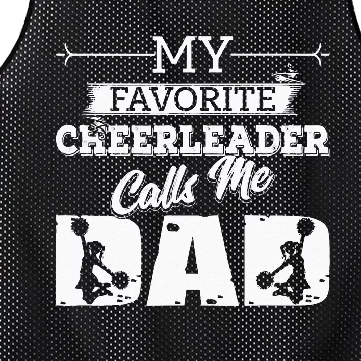 My Favorite Cheerleader Calls Me Dad Cheer Fathers Day Mesh Reversible Basketball Jersey Tank