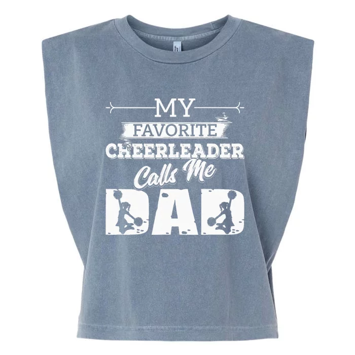 My Favorite Cheerleader Calls Me Dad Cheer Fathers Day Garment-Dyed Women's Muscle Tee