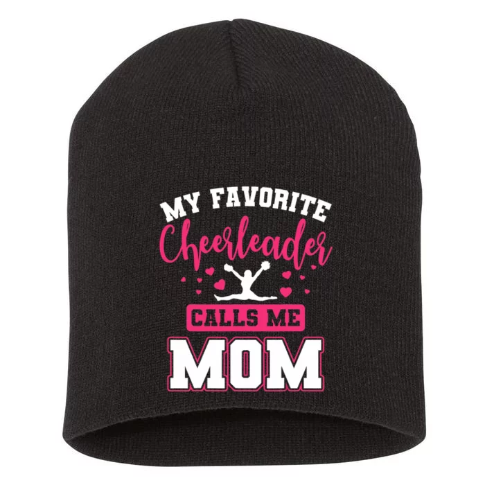 My Favorite Cheerleader Calls Me Mom Cheerleading Team Squad Short Acrylic Beanie