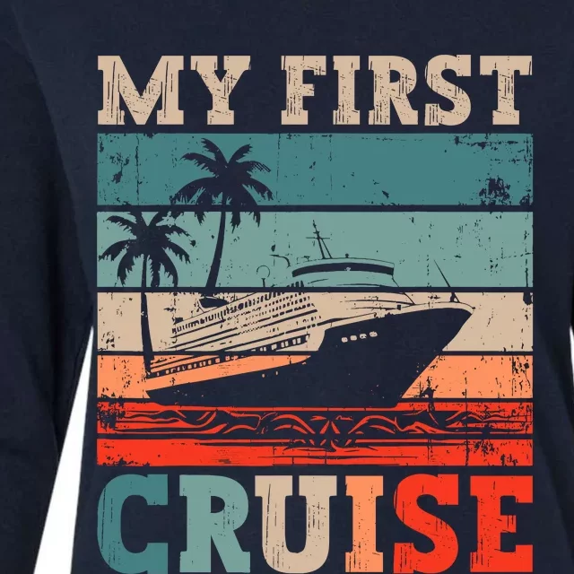 My First Cruise Family Vacation Cruise Ship Womens Cotton Relaxed Long Sleeve T-Shirt