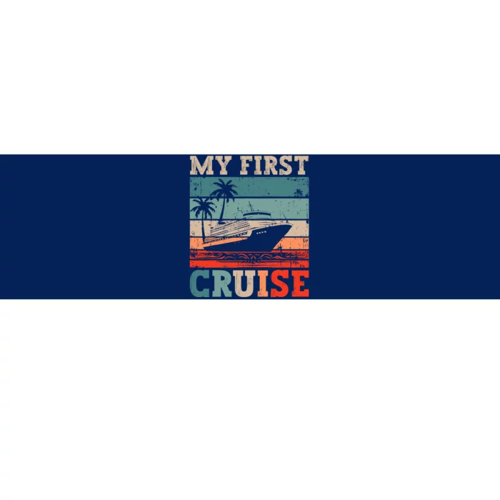 My First Cruise Family Vacation Cruise Ship Bumper Sticker