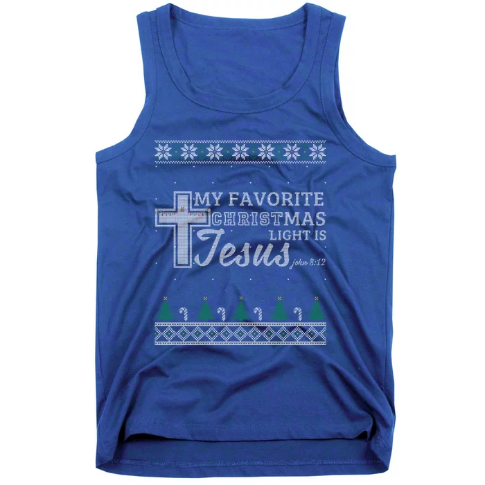 My Favorite Christmas Light Is Jesus Christian Ugly Funny Gift Tank Top