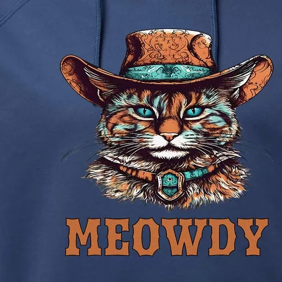 Meowdy Funny Cat Graphic Western Cowboy Cat Meow Howdy Performance Fleece Hoodie