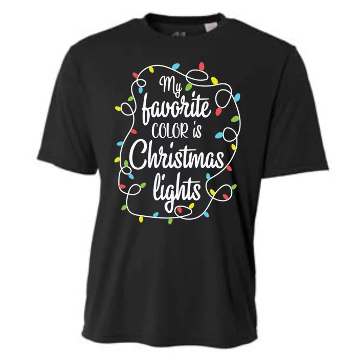 My Favorite Color Is Christmas Lights Christmas Tree Funny Meaningful Gift Cooling Performance Crew T-Shirt