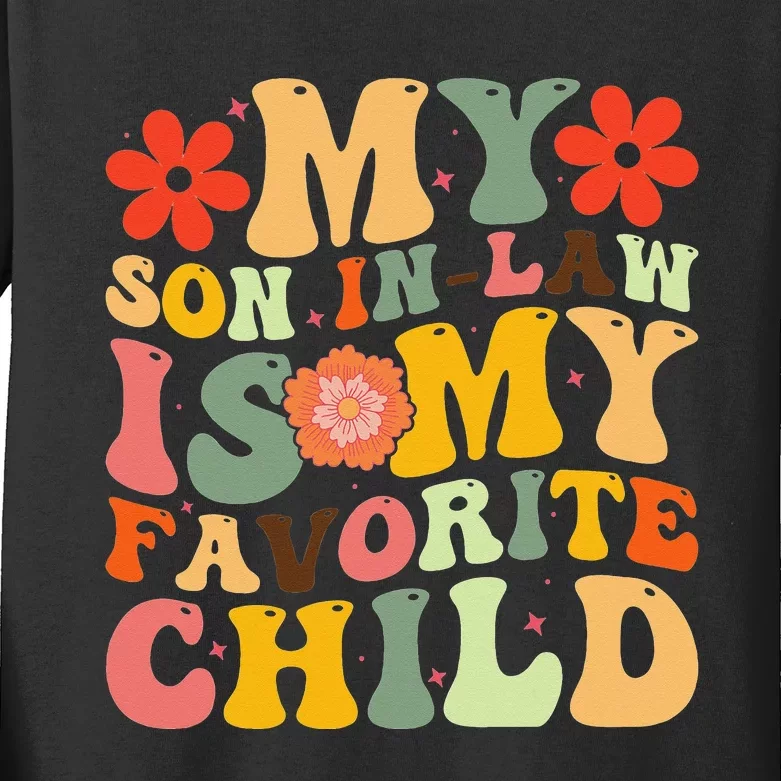 My Favorite Child Is My Son In Law Funny Family Humor Retro Kids Long Sleeve Shirt